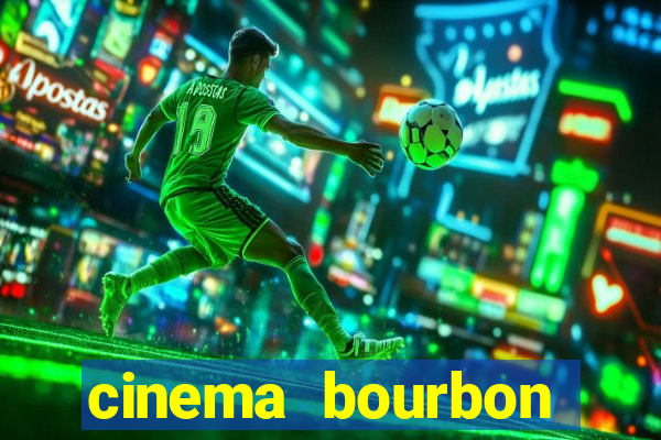 cinema bourbon ipiranga filmes em cartaz